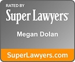 Super Lawyer Megan Dolan